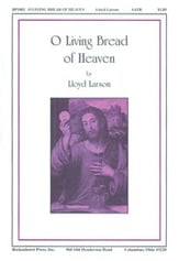 O Living Bread of Heaven SATB choral sheet music cover